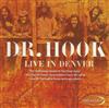 Album herunterladen Dr Hook - Live In Denver