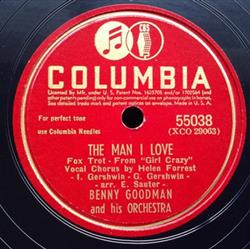 Download Benny Goodman And His Orchestra Benny Goodman Sextet - The Man I Love I Got Rhythm