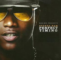 Download Stunna Bam - Perfect Timing