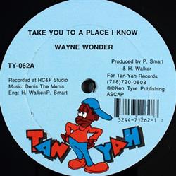 Download Wayne Wonder, Major San, Jigsy King - Take You To A Place I Know Talk And Tell Run The Border