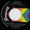 last ned album Gene Chandler And Barbara Acklin - Show Me The Way To Go Love Wont Start