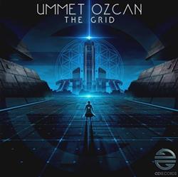 Download Ummet Ozcan - The Grid