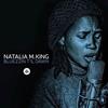 Album herunterladen Natalia M King - Bluezzin Til Dawn