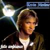 last ned album Kevin Morane - Folle Ambiance