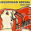 escuchar en línea Seguridad Social - Compromiso De Amor Volumen 2