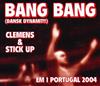 télécharger l'album Clemens & Stick Up - Bang Bang Dansk Dynamit