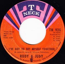 Download Rudy & Judy - Ive Got To Get Myself Together