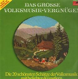 Download Various - Das Grosse Volksmusik Vergnügen