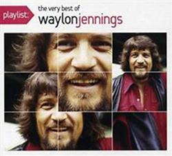 Download Walyon Jennings - The Very Best of Waylon Jennings Playlist