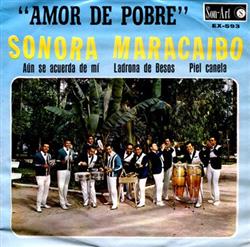 Download Sonora Maracaibo - Amor De Pobre