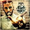 ladda ner album Nedoua - Fuck That