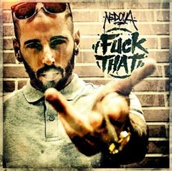 Download Nedoua - Fuck That