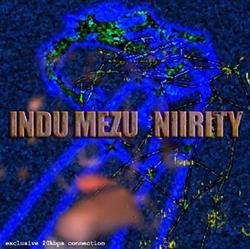 Download Indu Mezu - Niirity