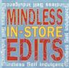 télécharger l'album Mindless Self Indulgence - Mindless In Store Edits