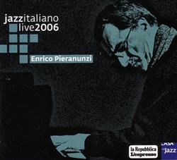 Download Enrico Pieranunzi - Jazzitaliano Live 2006