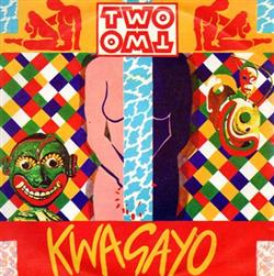 Download Two Two - Kwagayo