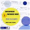 descargar álbum Modus Clarinet Ensemble - Contemporary Portuguese Music 1 Works for Clarinets