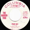 lataa albumi The Harden Trio - Poor Boy Let It be Me