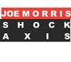 Joe Morris - Shock Axis