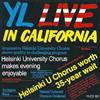 ouvir online The Helsinki University Choir - YL Live In California