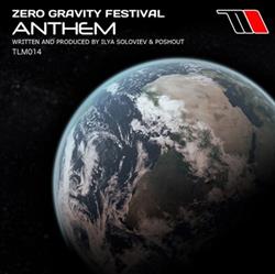 Download Zero Gravity Festival - Anthem