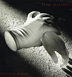 Download Terry Garthwaite - Hand In Glove