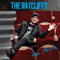 Download The Ratcliffs - Hell Mental