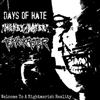 Days Of Hate, Money Hater, Teknokrater - Welcome To A Nightmarish Reality