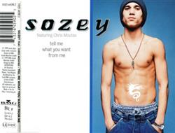 Download Sozey featuring Chris Moutas - Tell Me What You Want From Me