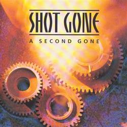 Download Shot Gone - A Second Gone