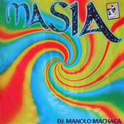 Download DJ Manolo Machaca - Masía