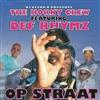 descargar álbum DJ Glenn B Presents The Horny Crew Featuring Def Rhymz - Op Straat