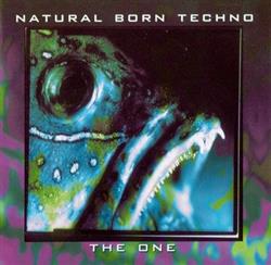 Download Various - Natural Born Techno The One