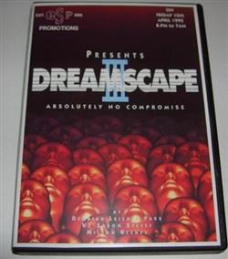 Download Various - Dreamscape III Absolutely No Compromise