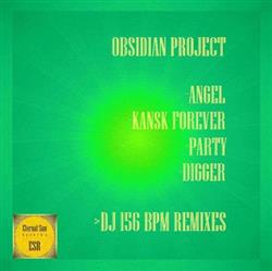 Download Obsidian Project - Angel Kansk Forever Party Digger