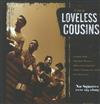 télécharger l'album The Loveless Cousins - No Squares Ever Tag Along