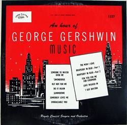 Download Royale Concert Singers And Orchestra - An Hour Of George Gershwin Music