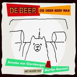 Download Anneke van Giersbergen & Martijn Bosman - De Beer Die Geen Beer Was