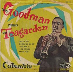 Download Benny Goodman Presents Jack Teagarden - Texas Tea Party