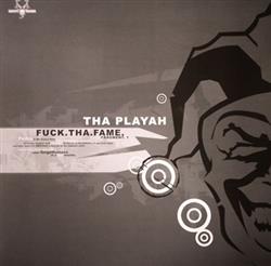 Download Tha Playah - FuckThaFame Fragment 1