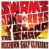 descargar álbum Swami John Reis & The Blind Shake - Modern Surf Classics