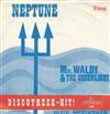 last ned album Mr Waldy And Greenlight - Neptune