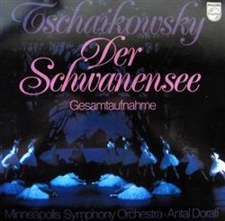 Download Tschaikowsky Minneapolis Symphony Orchestra Antal Dorati - Der Schwanensee Op 20 Gesamtaufnahme