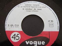 Download Colette Renard accompagnée par Raymond Legrand Et Son Orchestre - Les Musiciens Le Vendeur De Roses