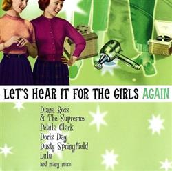 Download Various - Lets Hear It For The Girls Again 22 Fab Female Hits