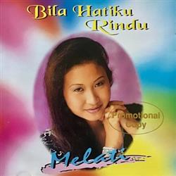 Download Melati - Bila Hatiku Rindu