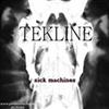 last ned album Tekline - Sick Machines