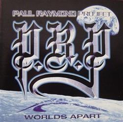 Download Paul Raymond Project - Worlds Apart