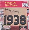 écouter en ligne Bob Grant And His Orchestra - Songs Of Our Times Song Hits Of 1938