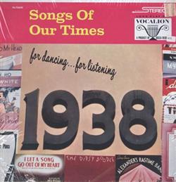 Download Bob Grant And His Orchestra - Songs Of Our Times Song Hits Of 1938